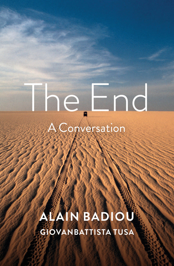 The End; A Conversation (Paperback / softback) 9781509536276