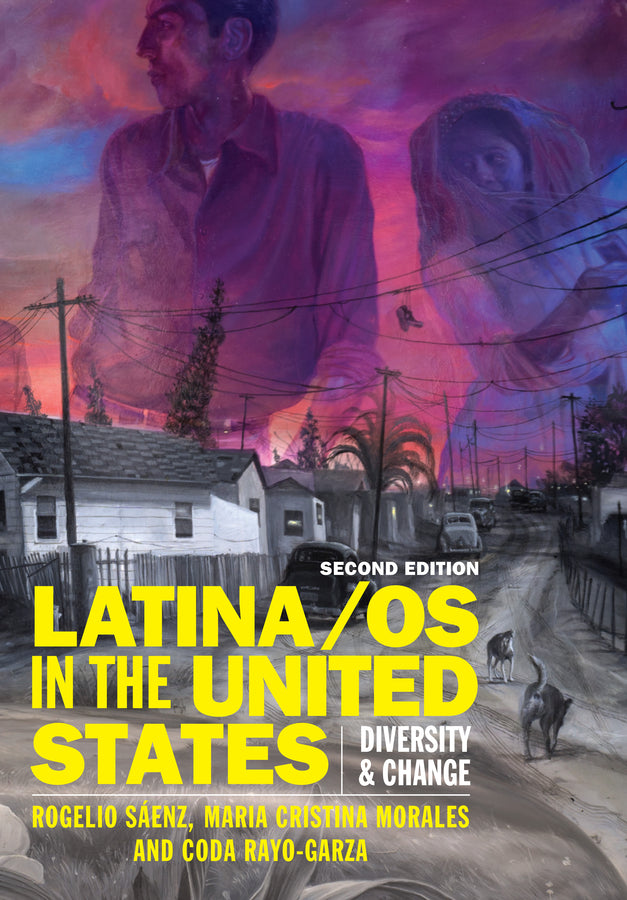 Latina/os in the United States; Diversity and Change (Hardback) 9781509537105