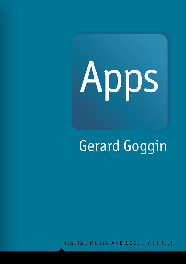 Apps; From Mobile Phones to Digital Lives (Paperback / softback) 9781509538492