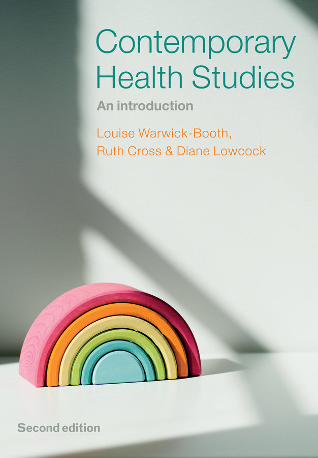 Contemporary Health Studies; An Introduction (Hardback) 9781509539529