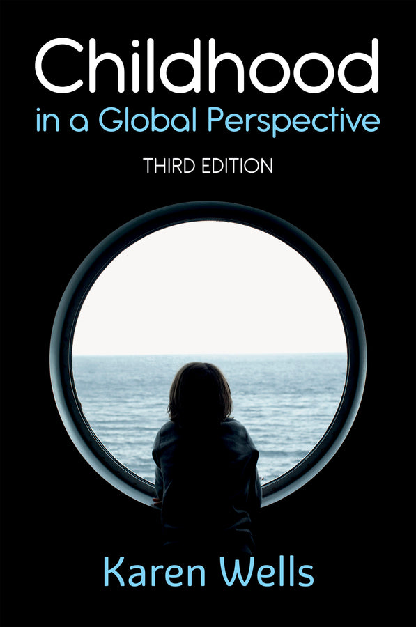 Childhood in a Global Perspective (Paperback / softback) 9781509541713