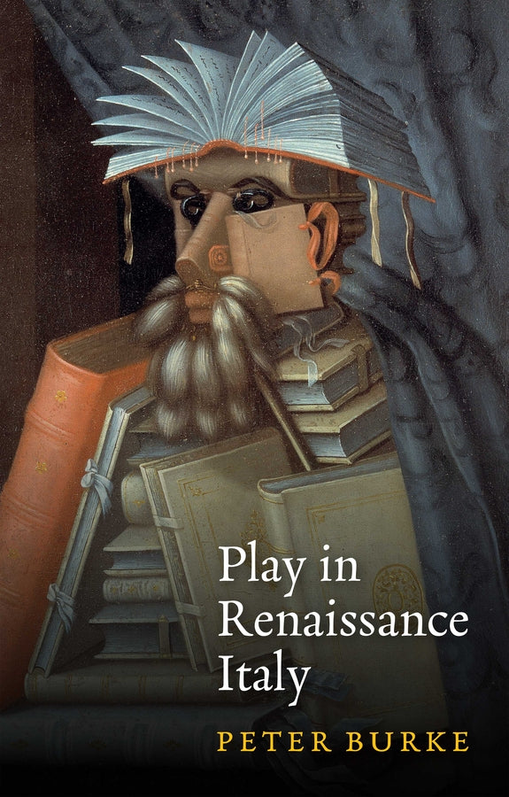 Play in Renaissance Italy (Hardback) 9781509543427