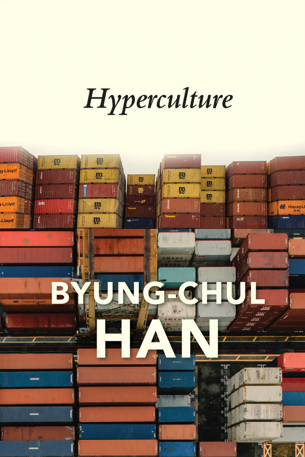 Hyperculture; Culture and Globalisation (Hardback) 9781509546169