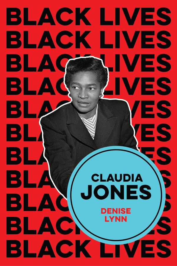 Claudia Jones; Visions of a Socialist America (Paperback / softback) 9781509549313