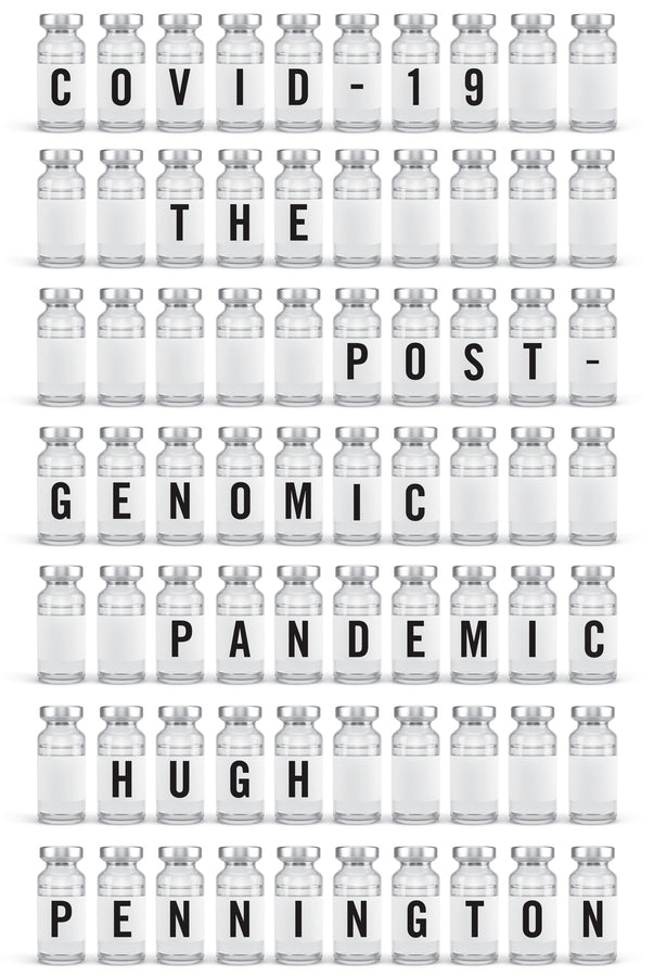 COVID-19; The Postgenomic Pandemic (Paperback / softback) 9781509552153