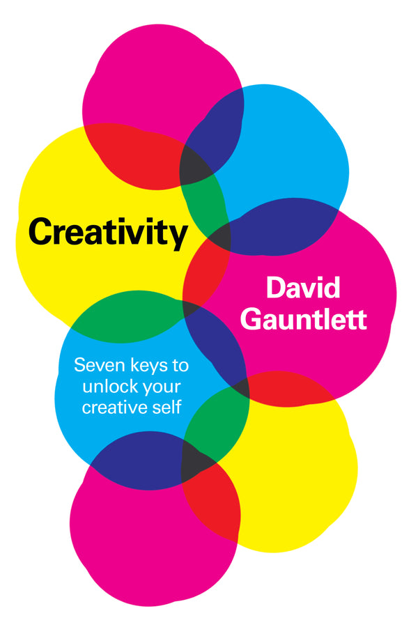 Creativity; Seven Keys to Unlock your Creative Self (Paperback / softback) 9781509554119