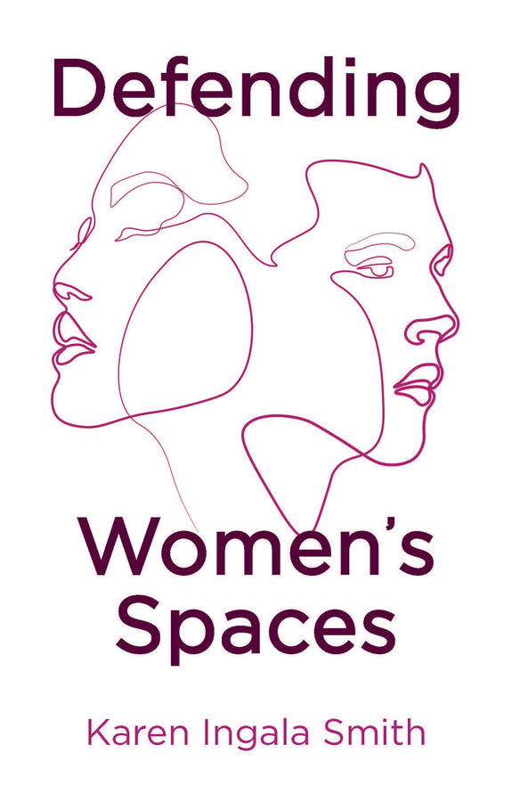 Defending Women's Spaces (Hardback) 9781509554430