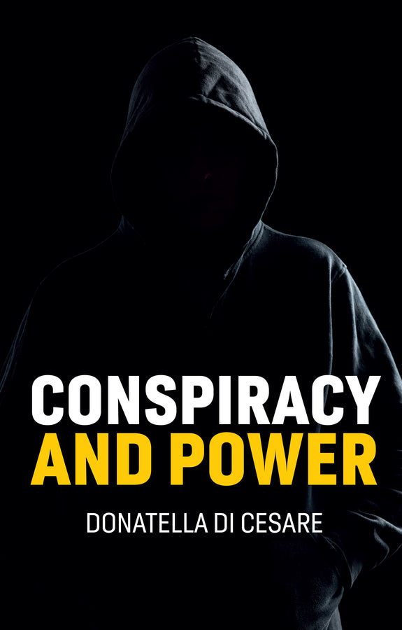 Conspiracy and Power (Paperback / softback) 9781509554881