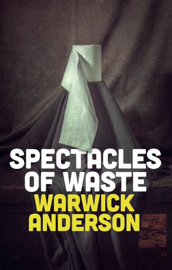 Spectacles of Waste (Paperback / softback) 9781509557417