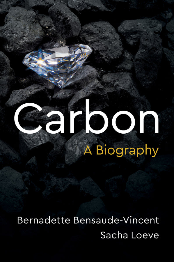 Carbon; A Biography (Hardback) 9781509559206