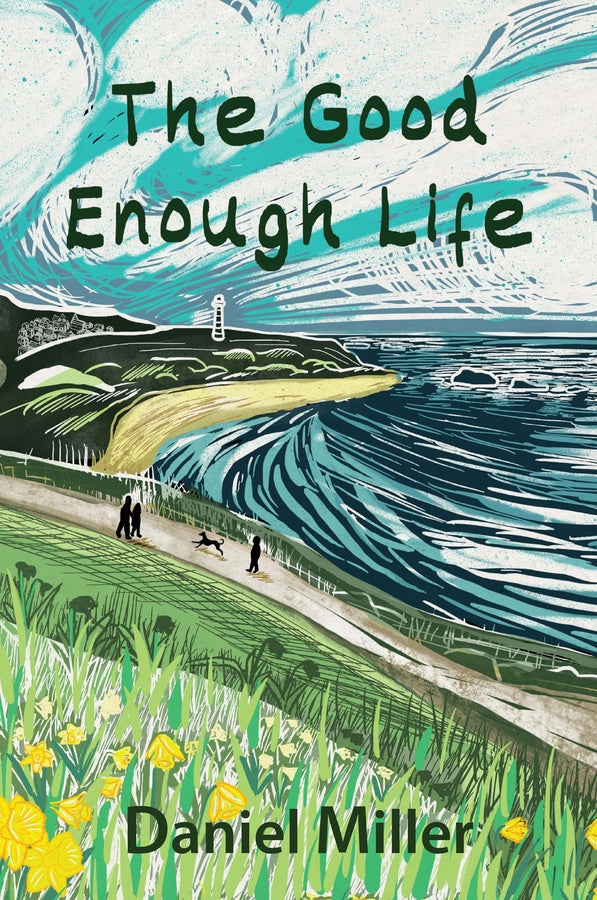 The Good Enough Life (Hardback) 9781509559640