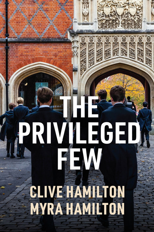 The Privileged Few (Hardback) 9781509559701