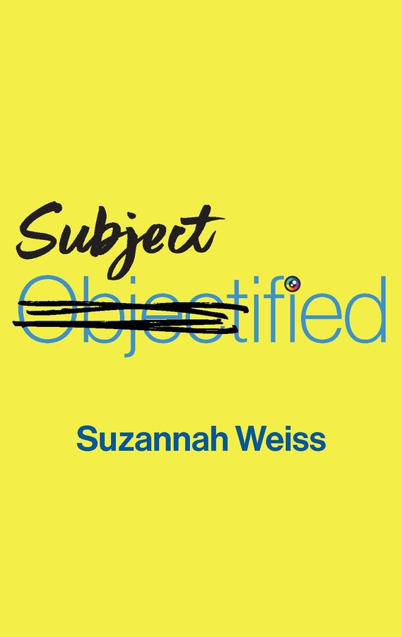 Subjectified; Becoming a Sexual Subject (Paperback / softback) 9781509560196