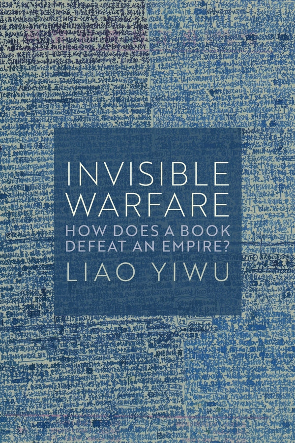Invisible Warfare; How Does a Book Defeat an Empire? (Hardback) 9781509562947