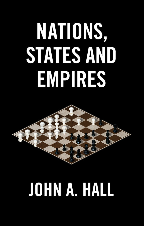 Nations, States and Empires (Hardback) 9781509563241