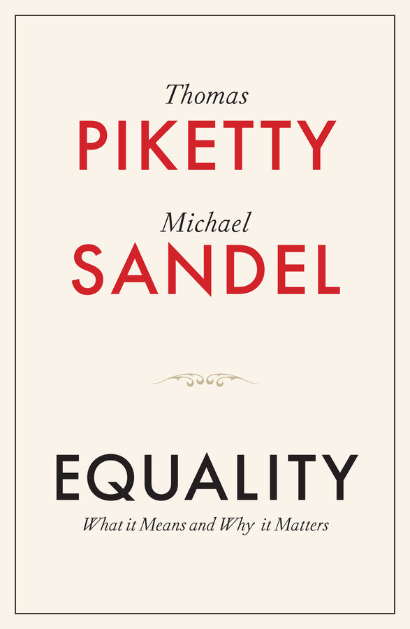 Equality; What It Means and Why It Matters (Hardback) 9781509565504