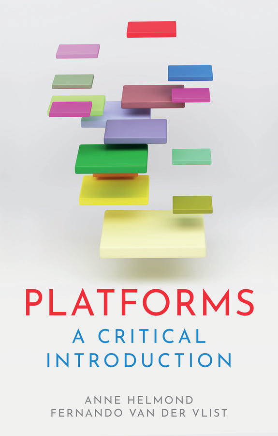Platforms; A Critical Introduction (Hardback) 9781509568109