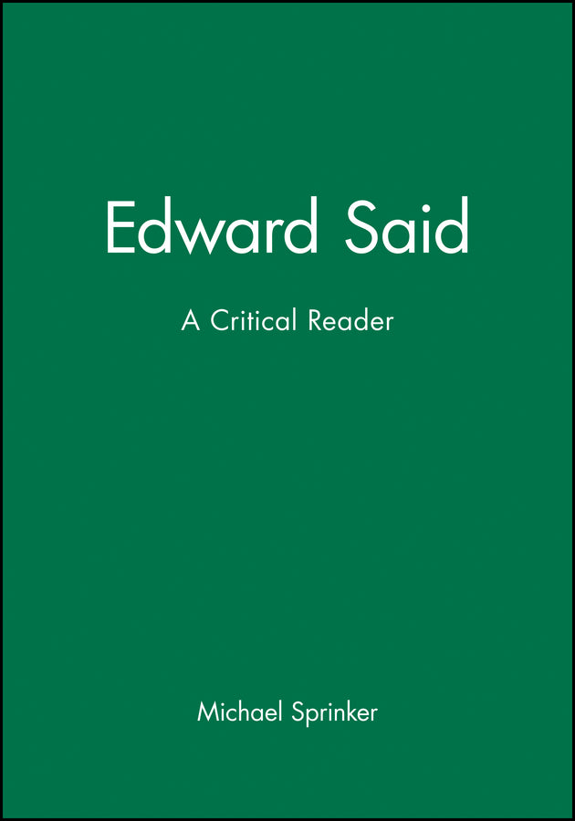 Edward Said; A Critical Reader (Paperback / softback) 9781557862297