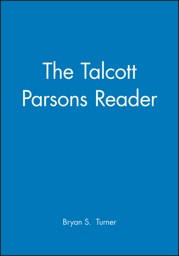 The Talcott Parsons Reader (Paperback / softback) 9781557865441