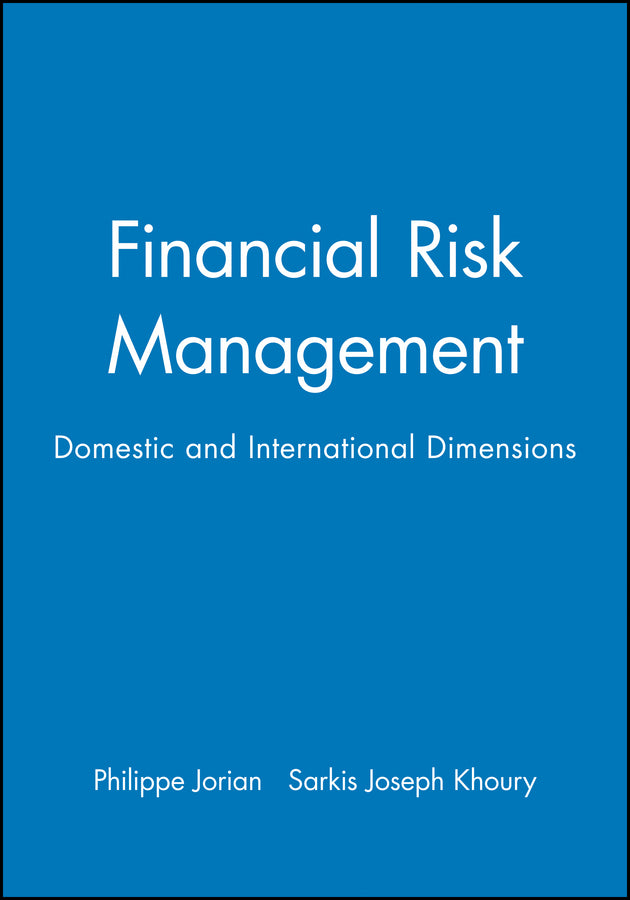 Financial Risk Management; Domestic and International Dimensions (Hardback) 9781557865915