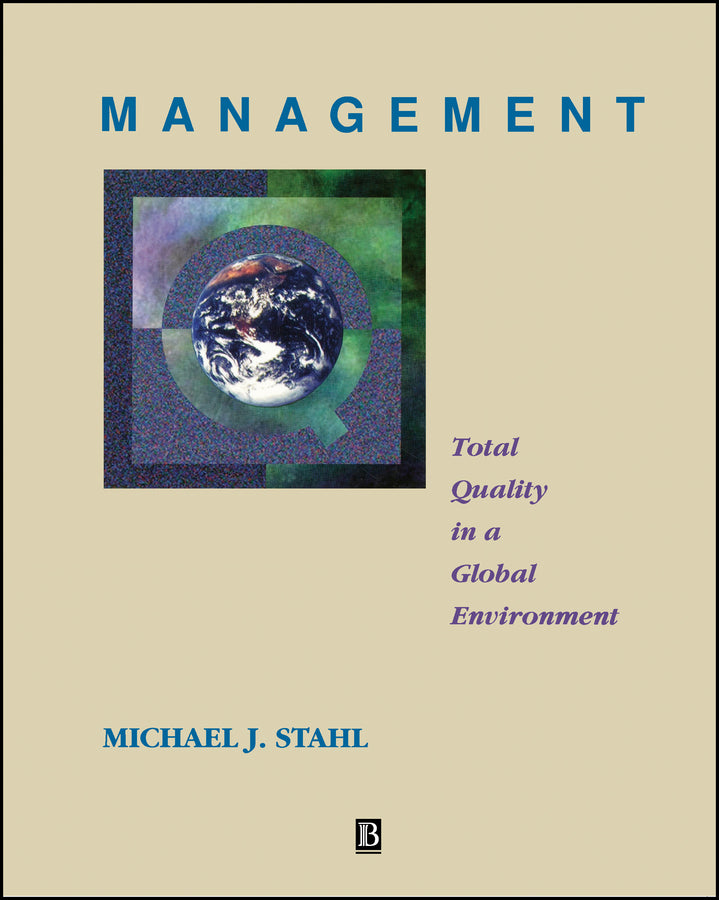 Management; Total Quality in a Global Environment (Paperback / softback) 9781557866110