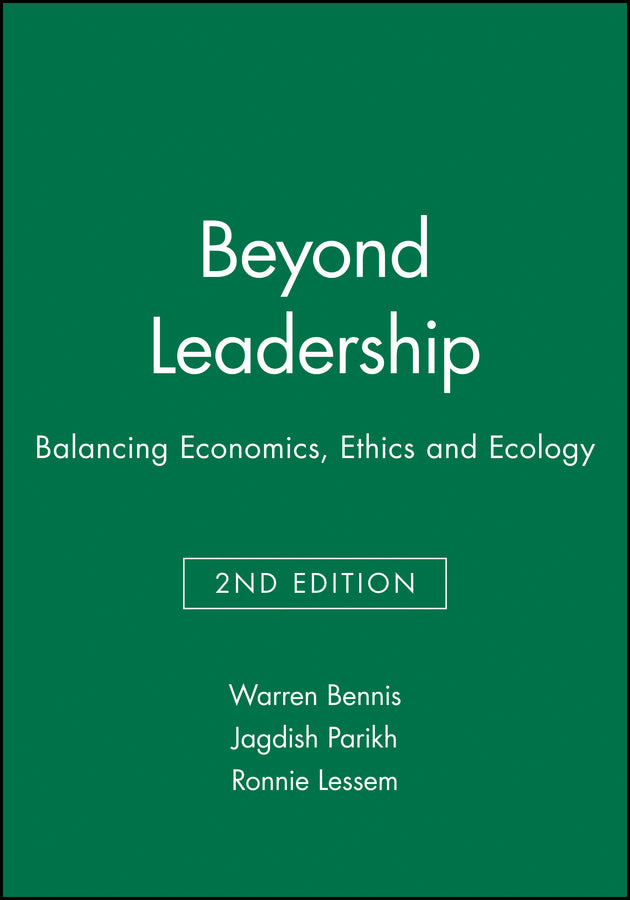 Beyond Leadership; Balancing Economics, Ethics and Ecology (Paperback / softback) 9781557869609