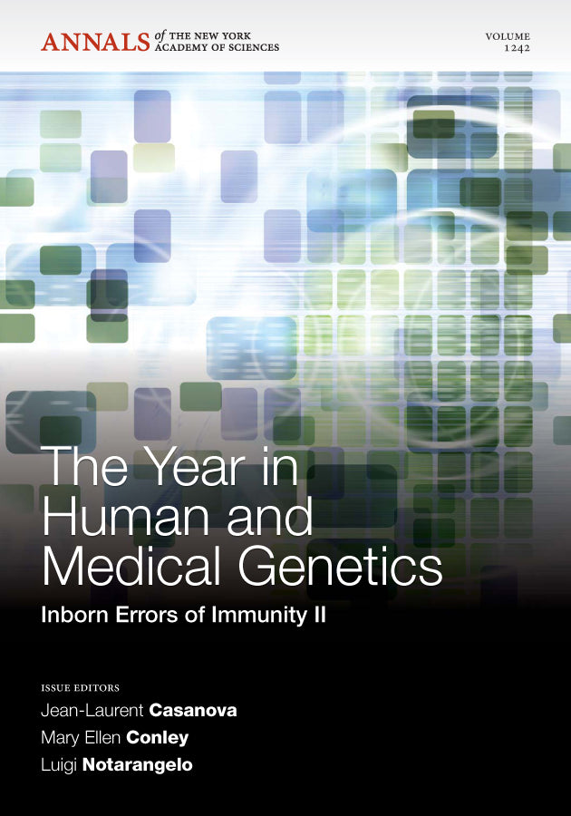 The Year in Human and Medical Genetics; Inborn Errors of Immunity II, Volume 1242 (Paperback / softback) 9781573318518