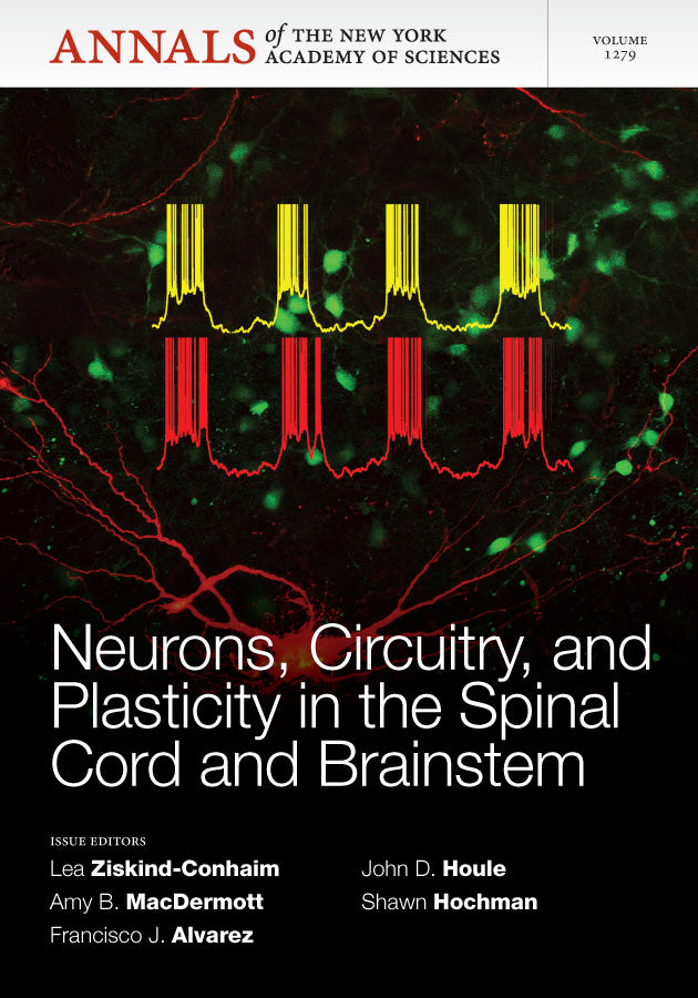 Neurons, Circuitry, and Plasticity in the Spinal Cord and Brainstem, Volume 1279 (Paperback / softback) 9781573318747