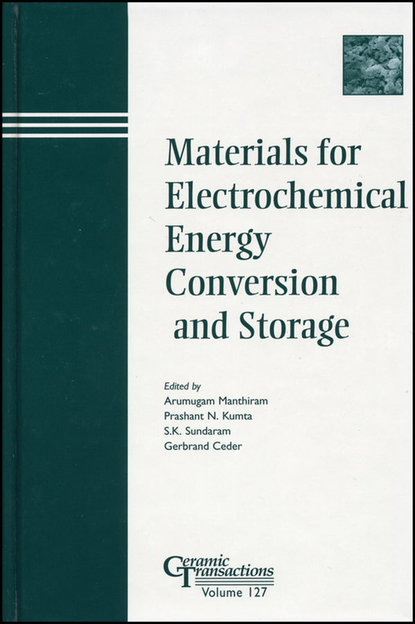 Materials for Electrochemical Energy Conversion and Storage (Hardback) 9781574981353