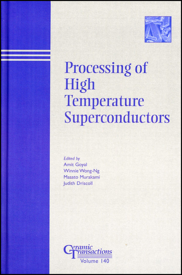 Processing of High Temperature Superconductors (Hardback) 9781574981551