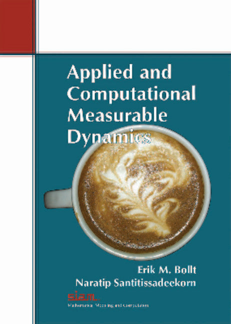Applied and Computational Measurable Dynamics (Paperback / softback) 9781611972634