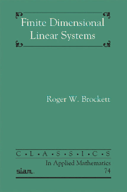 Finite Dimensional Linear Systems (Paperback / softback) 9781611973877