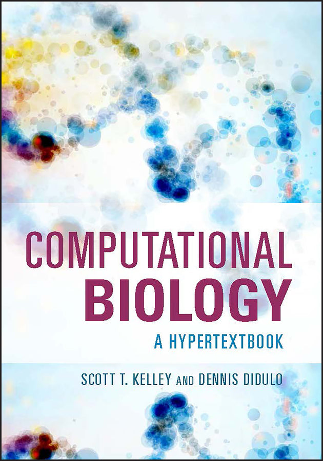 Computational Biology; A Hypertextbook (Paperback / softback) 9781683670025