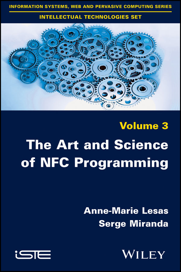 The Art and Science of NFC Programming (Paperback / softback) 9781786300577