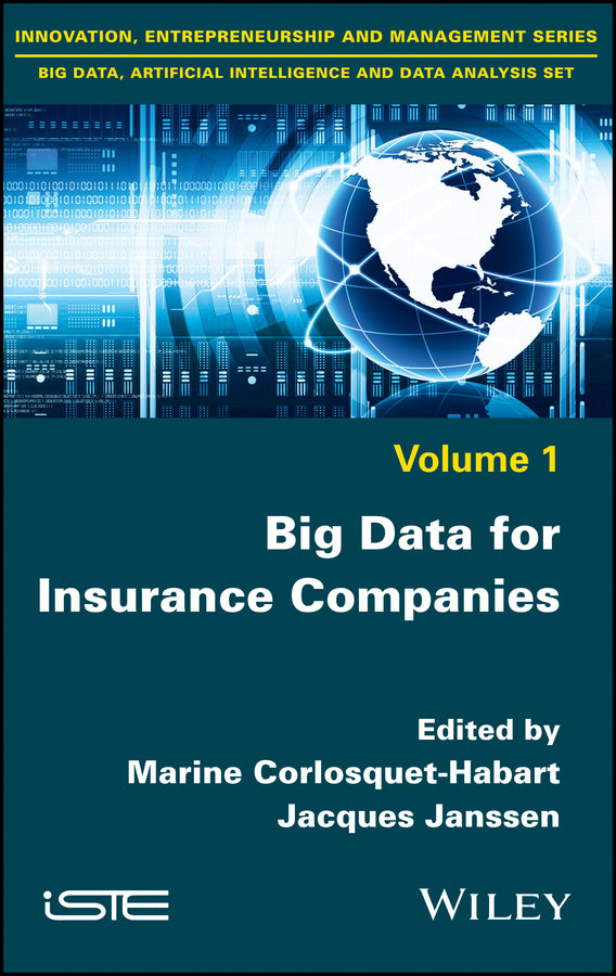 Big Data for Insurance Companies (Hardback) 9781786300737