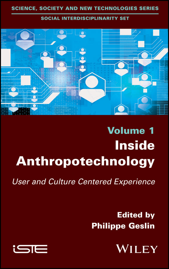 Inside Anthropotechnology; User and Culture Centered Experience (Hardback) 9781786301758