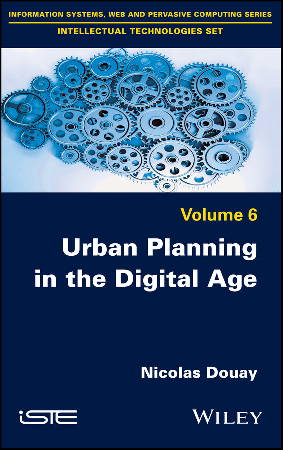 Urban Planning in the Digital Age (Hardback) 9781786302908