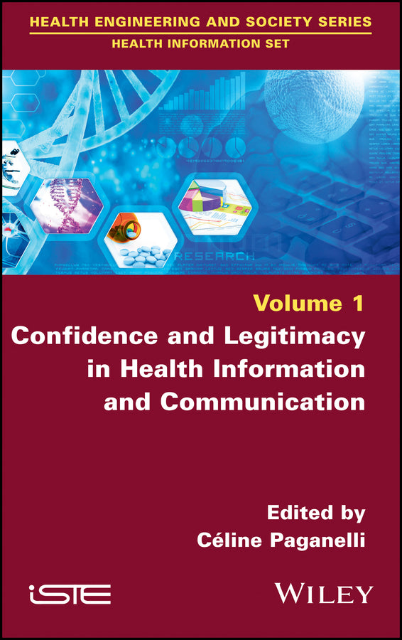Confidence and Legitimacy in Health Information and Communication (Hardback) 9781786303523