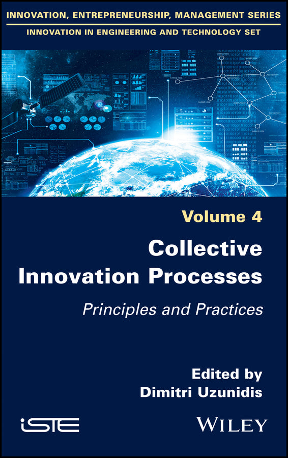 Collective Innovation Processes; Principles and Practices (Hardback) 9781786303776