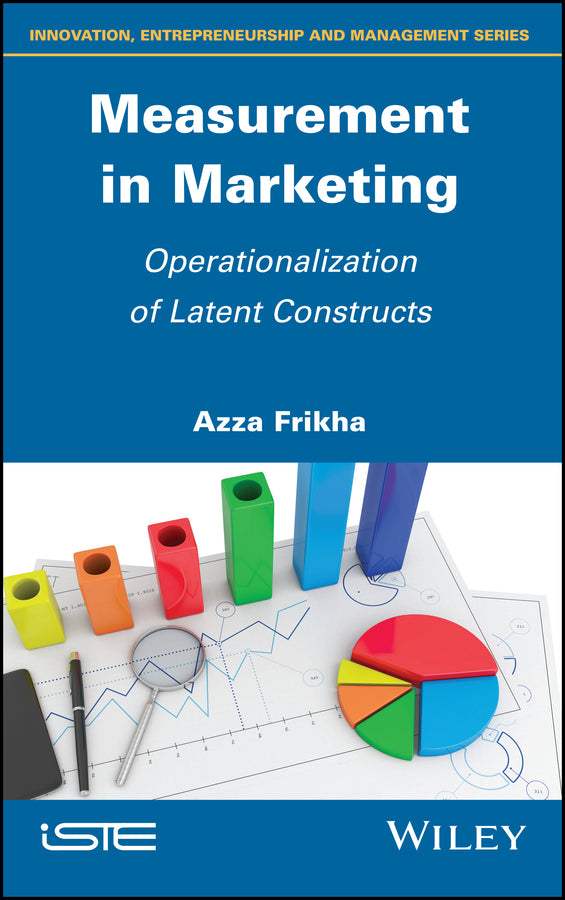 Measurement in Marketing; Operationalization of Latent Constructs (Hardback) 9781786304629