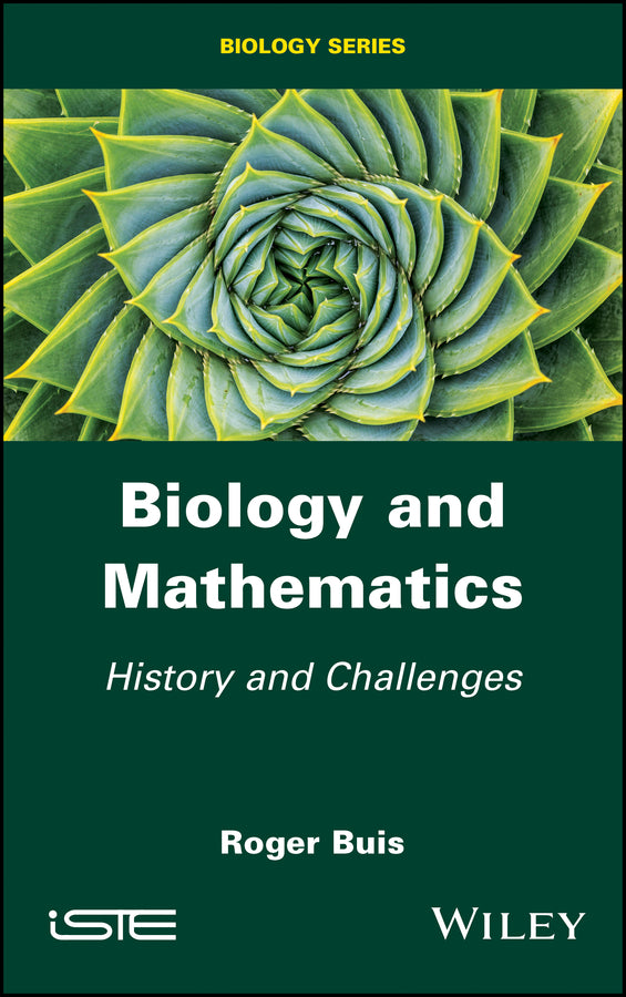 Biology and Mathematics; History and Challenges (Hardback) 9781786304834