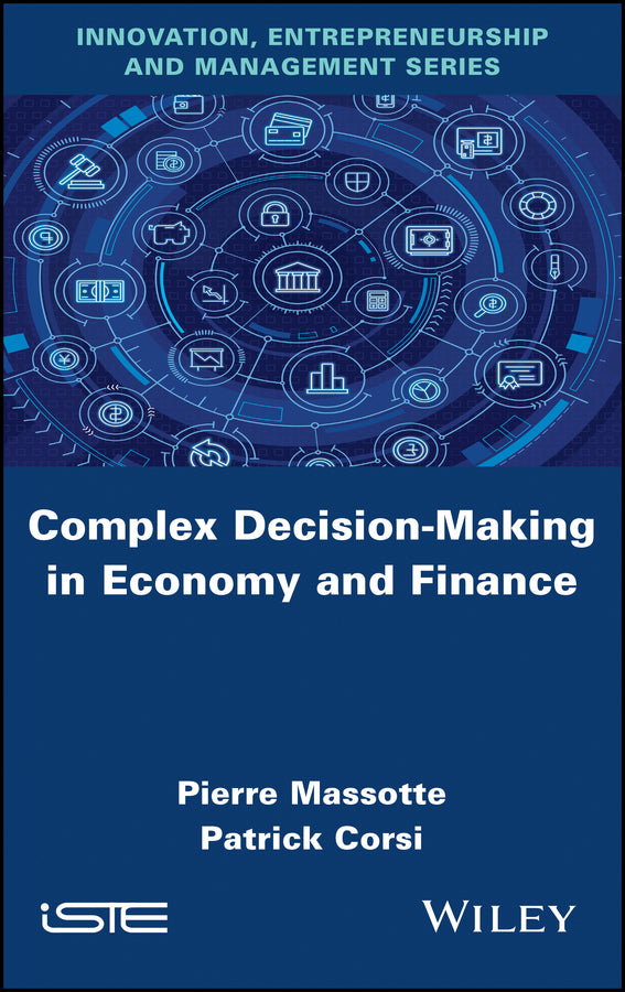 Complex Decision-Making in Economy and Finance (Hardback) 9781786305022