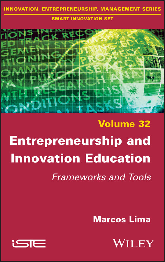 Entrepreneurship and Innovation Education; Frameworks and Tools (Hardback) 9781786306227