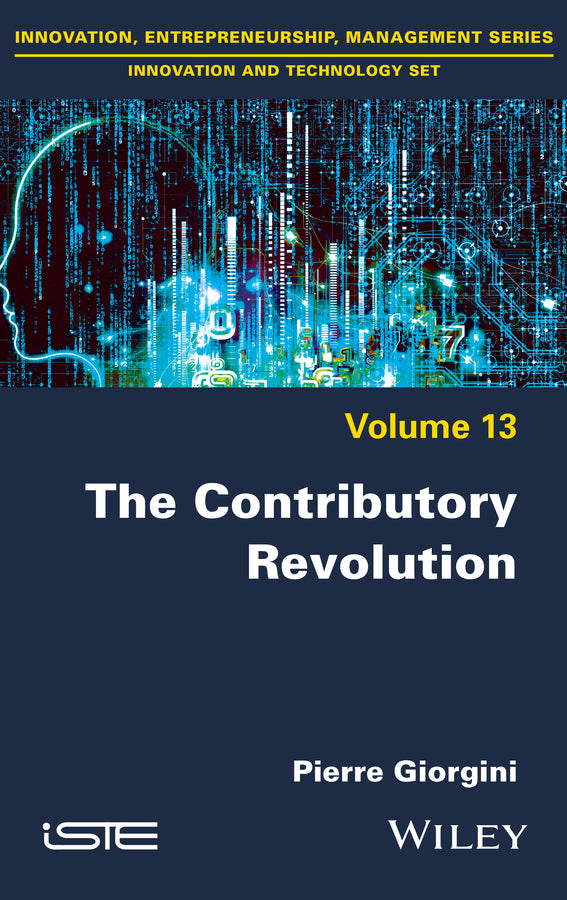 The Contributory Revolution (Hardback) 9781786307248