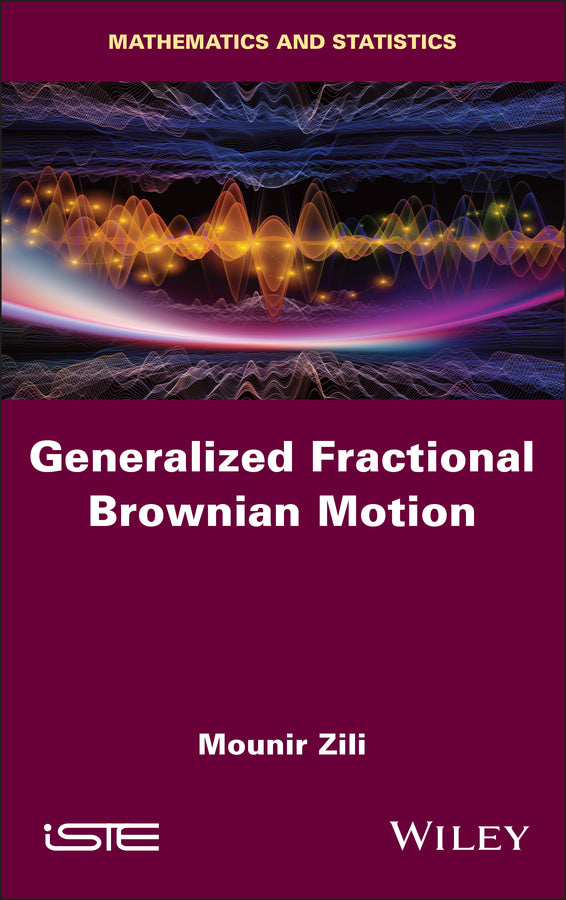Generalized Fractional Brownian Motion (Hardback) 9781786309631