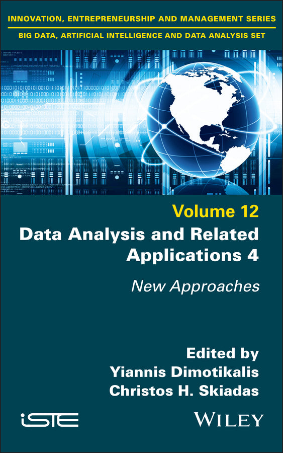 Data Analysis and Related Applications 4; New Approaches (Hardback) 9781786309921