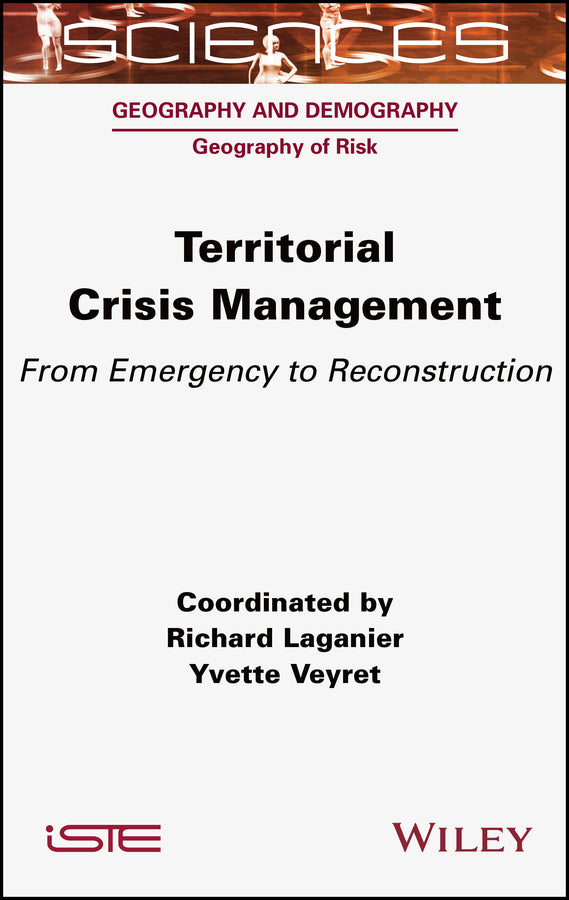 Territorial Crisis Management; From Emergency to Reconstruction (Hardback) 9781789450804