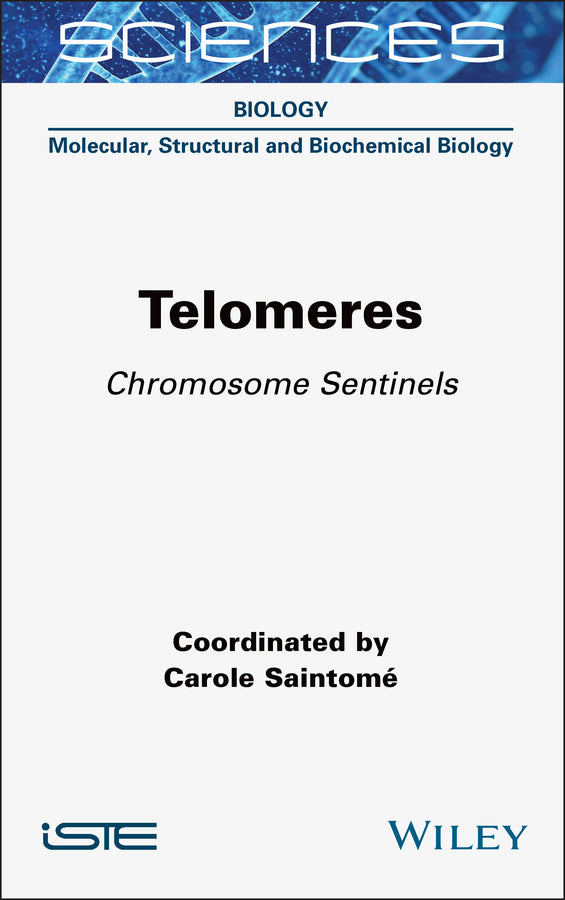 Telomeres; Chromosome Sentinels (Hardback) 9781789450972