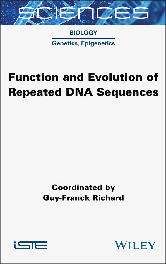 Function and Evolution of Repeated DNA Sequences (Hardback) 9781789451191