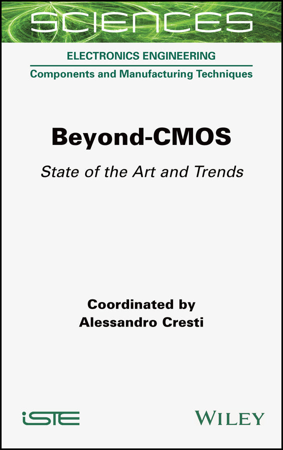 Beyond-CMOS; State of the Art and Trends (Hardback) 9781789451276